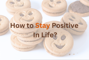 How to Stay Positive